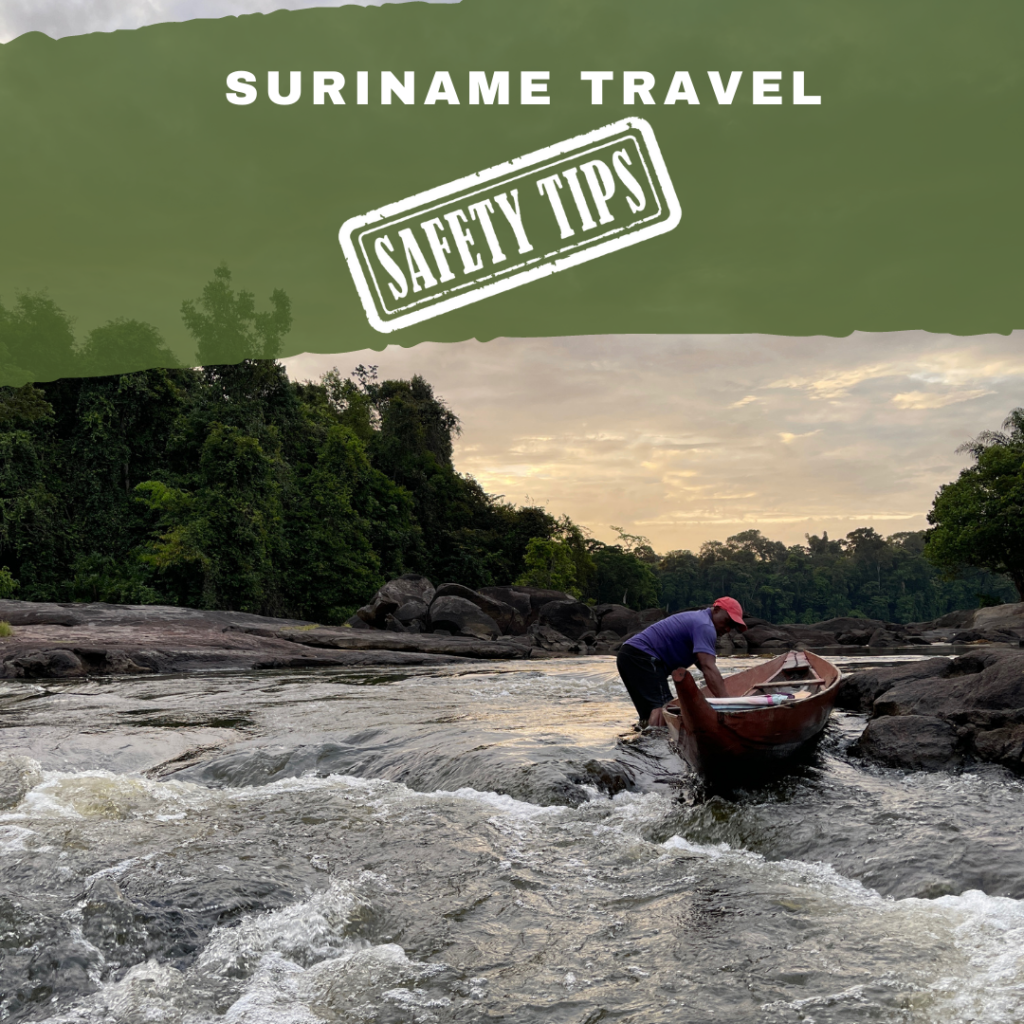 Safety Tips For Travelers In Suriname