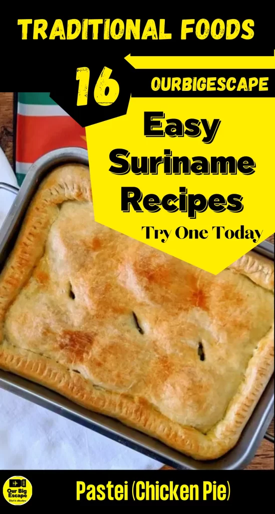 Traditional Surinamese Recipes To Try At Home