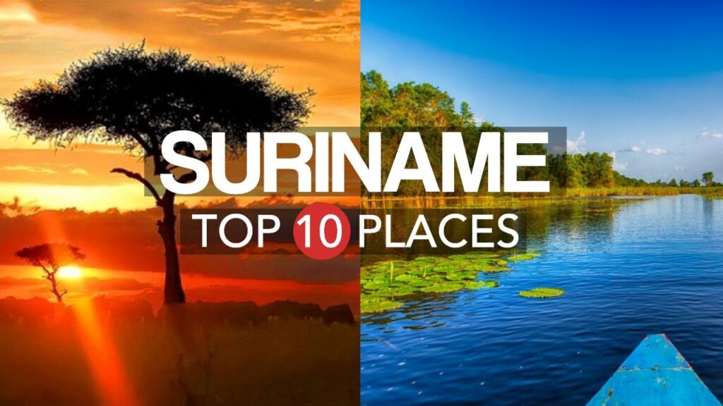 10 Amazing Places to Visit in Suriname – Travel Video